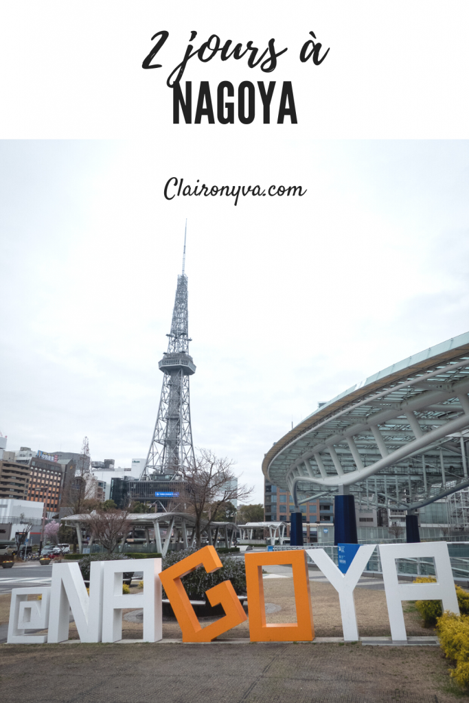 Visite de Nagoya en deux jours